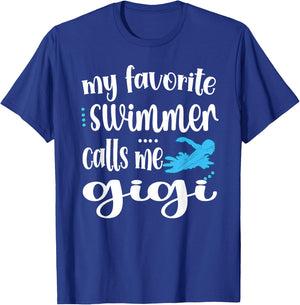 My Favorite Swimmer Calls Me Swim Gigi Swimmer Gigi T-Shirt - T-Shirt | Royal