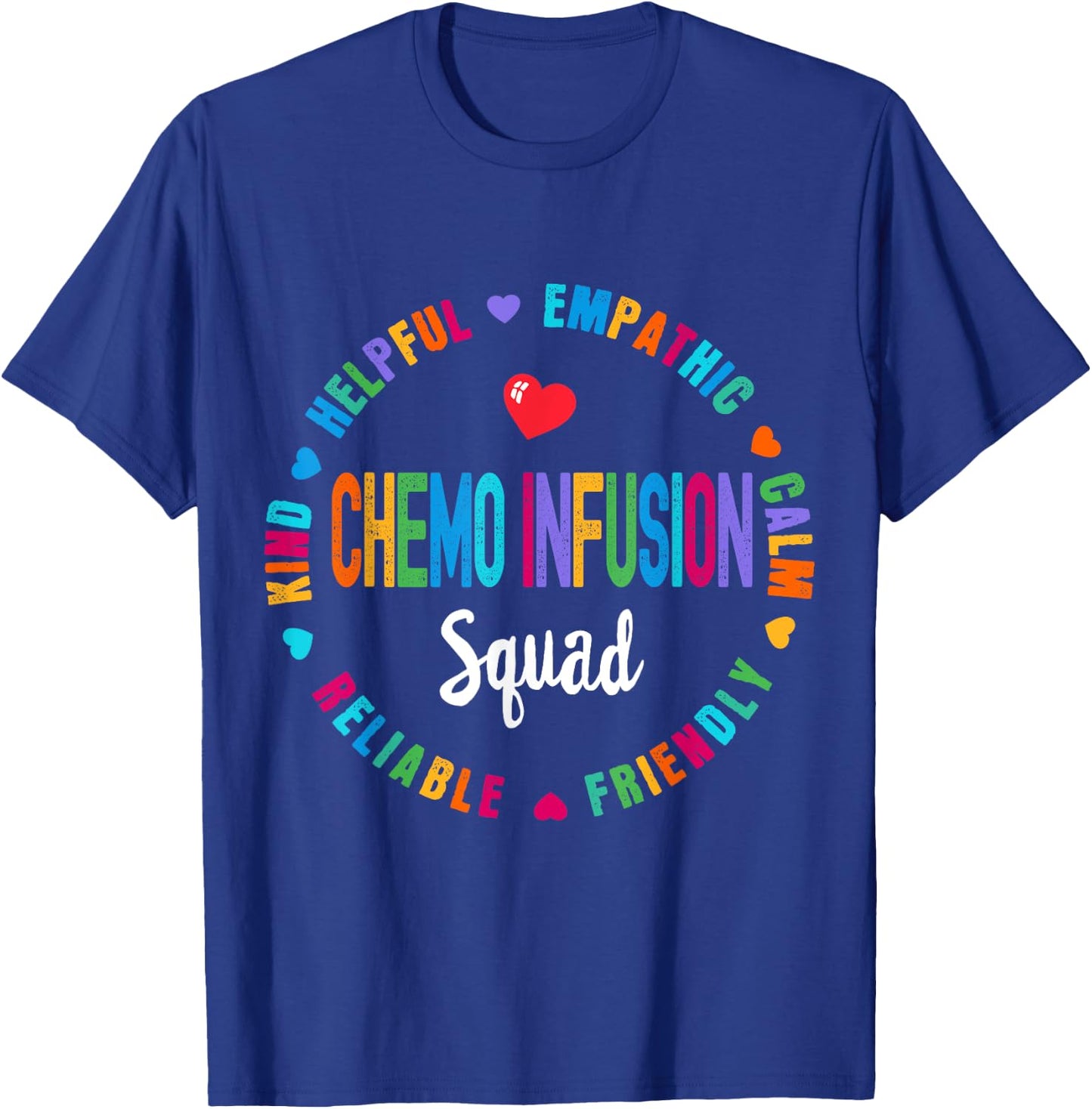 Chemo Infusion Squad Future Oncology Nurse Nursing School T-Shirt - T-Shirt | Royal