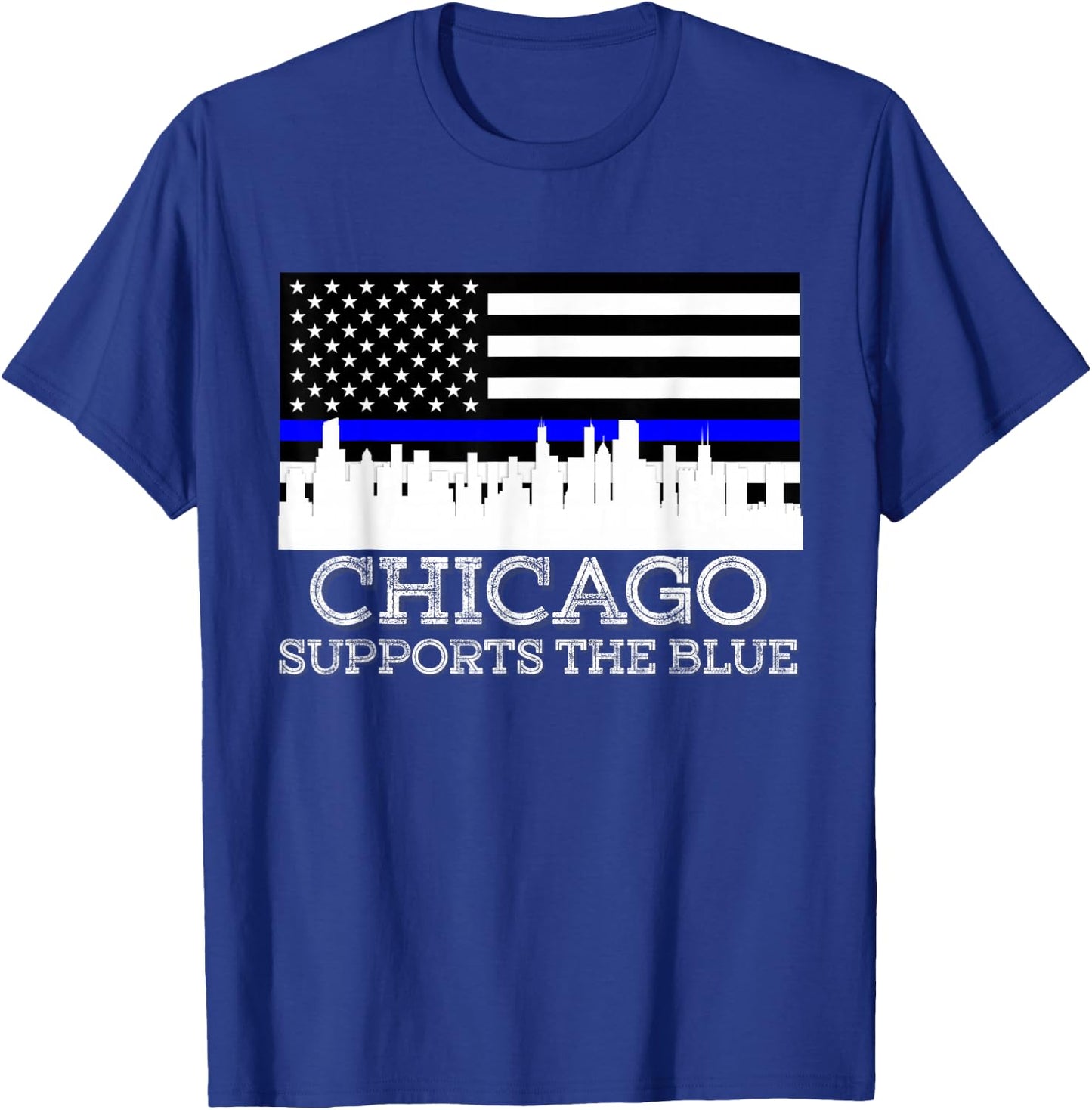 Thin Blue Line Chicago Supports The Blue Police T-Shirt - T-Shirt | Royal