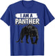 Panthers Quote Wildcat I Am A Panther T-Shirt - T-Shirt | Royal