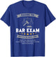 Passing The Bar Exam Is Easy Lawyer Graduation Attorney T-Shirt - T-Shirt | Royal