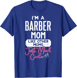 Cool Mothers Day Design Barber Mom T-Shirt - T-Shirt | Royal