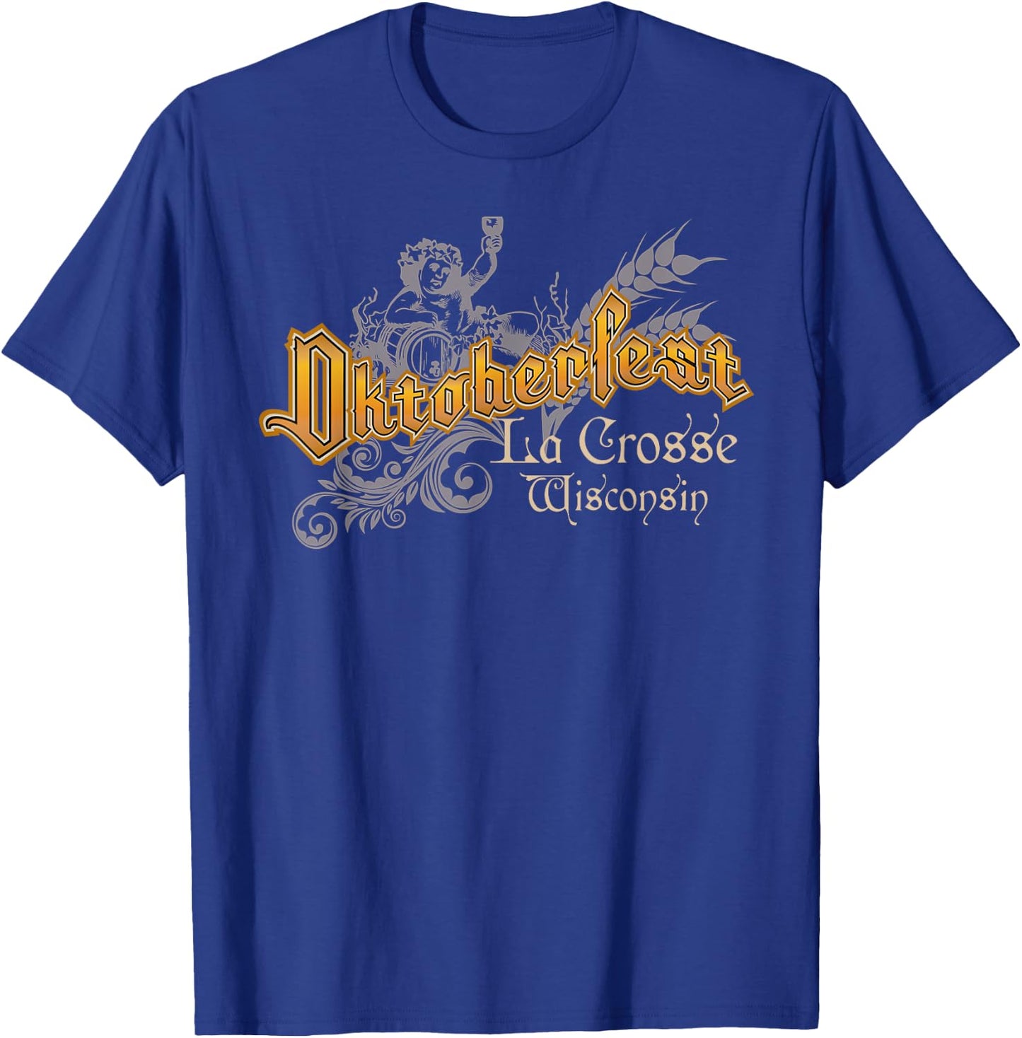 Oktoberfest La Crosse Wisconsin Octoberfest Beer Lovers T-Shirt - T-Shirt | Royal