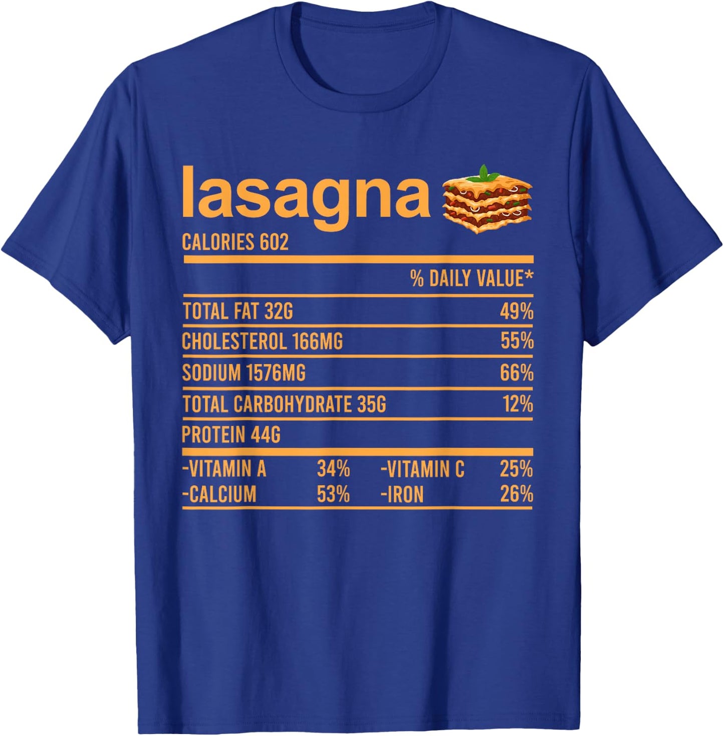 Funny Thanksgiving Nutrition Fact Shirt Lasagna Italian Food T-Shirt - T-Shirt | Royal