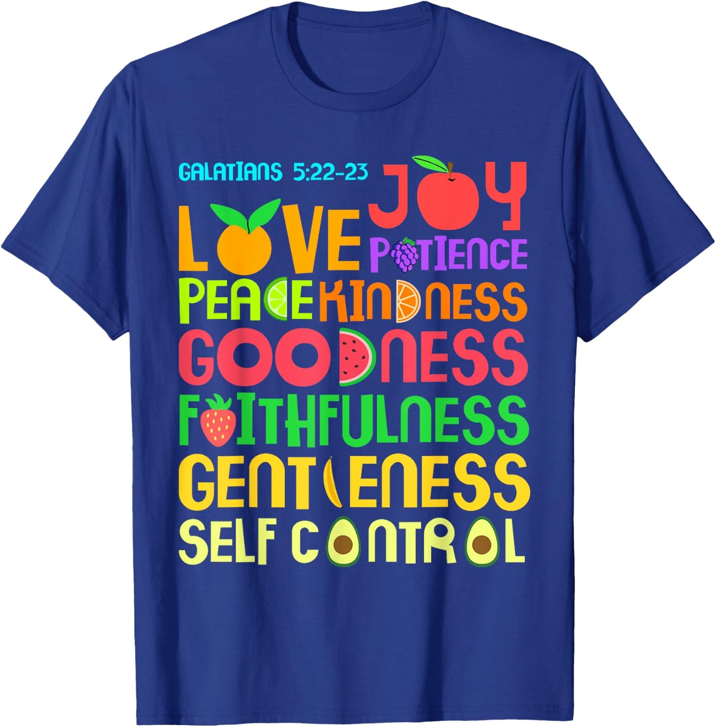 The Fruit of The Spirit - Christian Bible Verse T-Shirt - T-Shirt | Royal