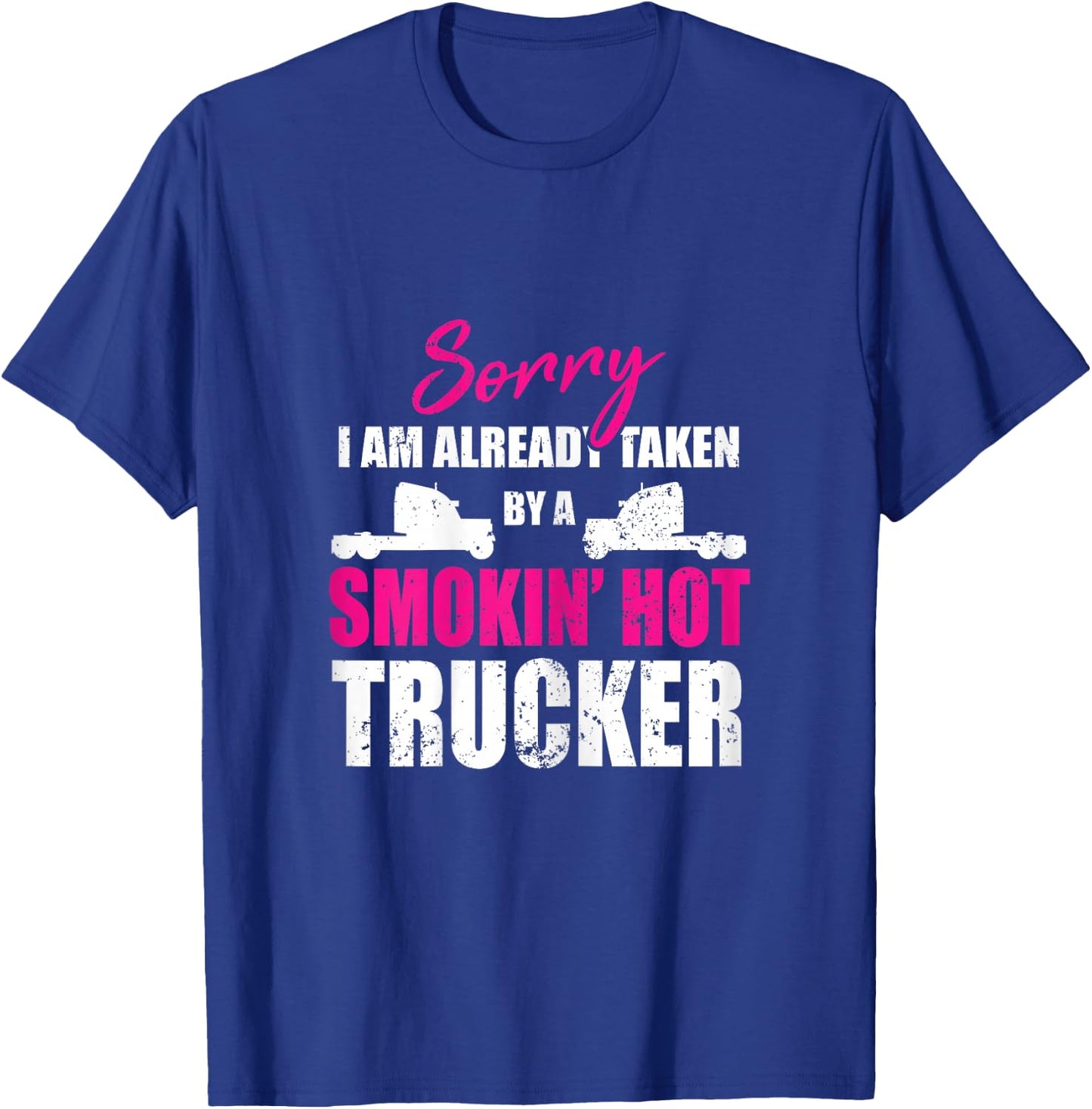 Trucker wife gift My husband is a truck driver T-Shirt - T-Shirt | Royal