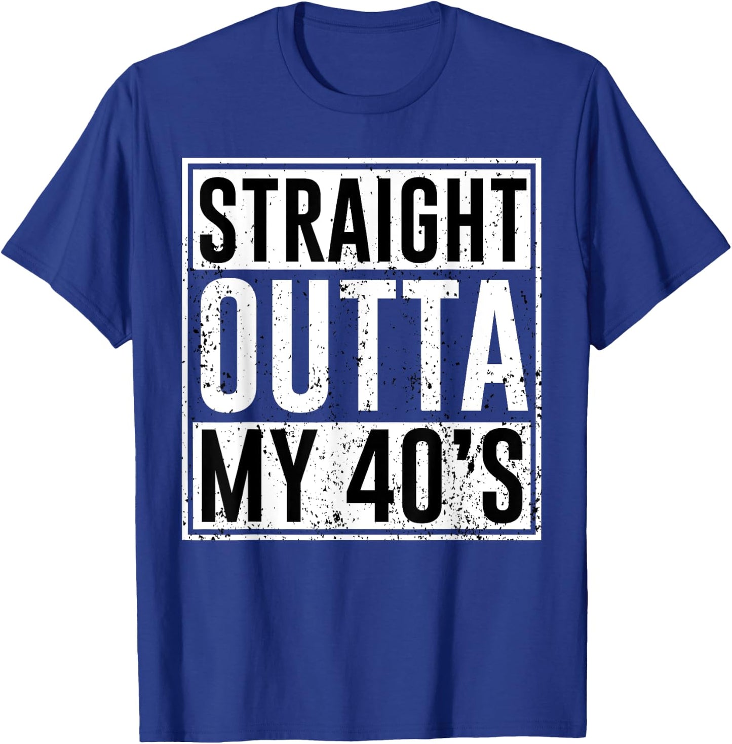 Straight Outta My 40's Birthday Party Matching Family 40 T-Shirt - T-Shirt | Royal