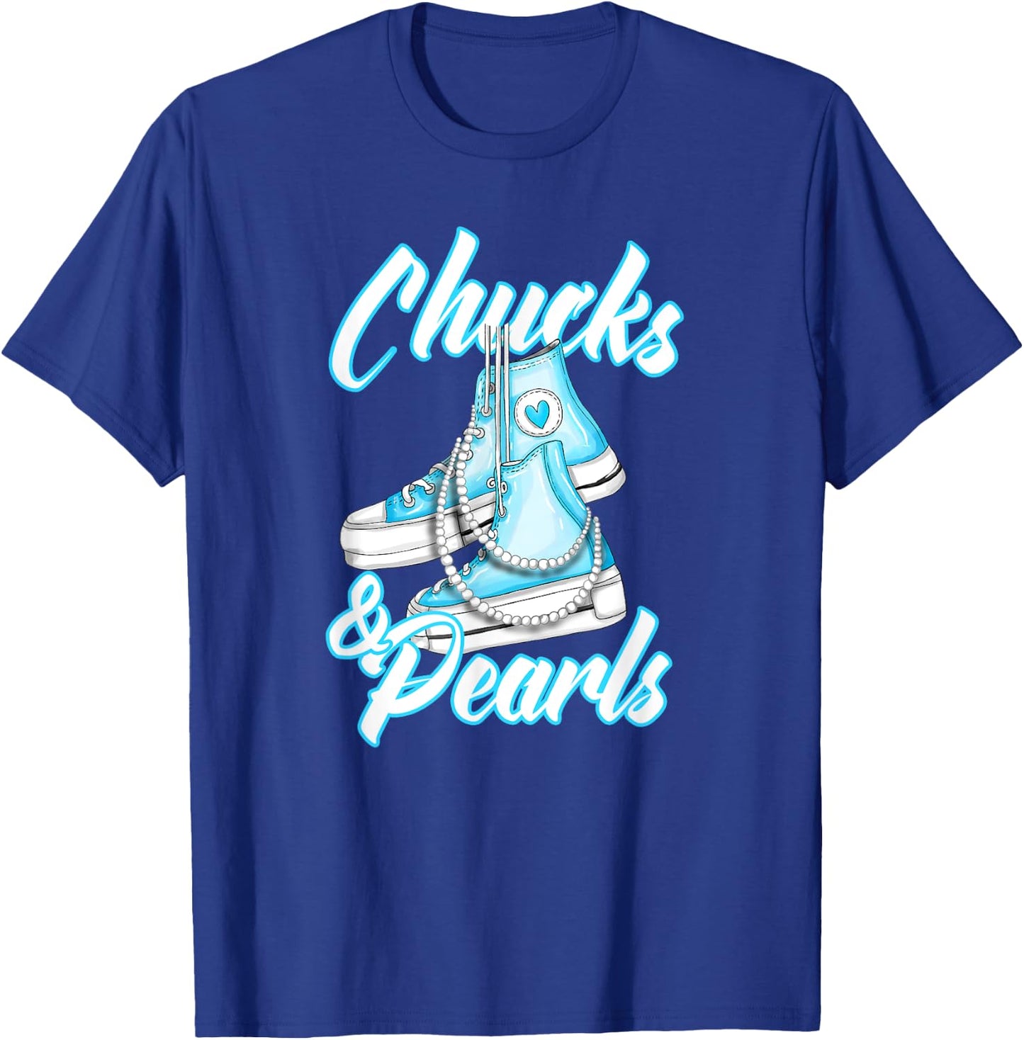 Chucks and Pearls T-Shirt - T-Shirt | Royal