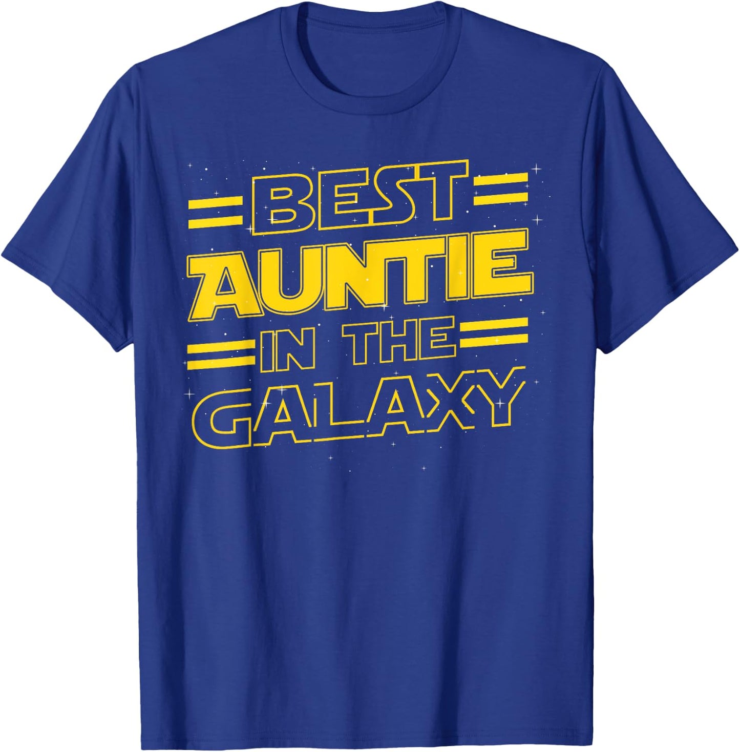 Best Auntie in the Galaxy Funny Mothers Day Gift T-Shirt - T-Shirt | Royal