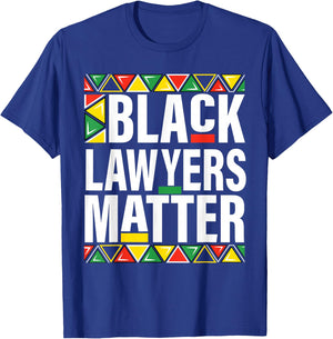 black Lawyers matter black history month pride men women T-Shirt - T-Shirt | Royal