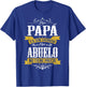 Ser Papa ES Un Honor Ser Abuelo No Tiene Precio T-Shirt - T-Shirt | Royal