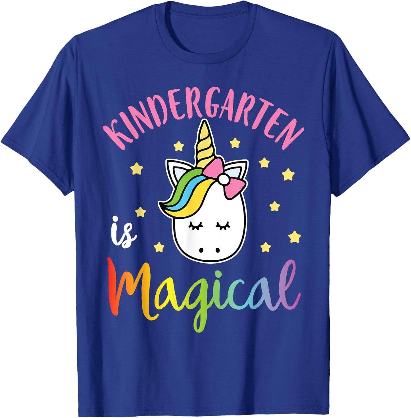 Teacher Student Senior Kindergarten Is Magical Happy Shirt T-Shirt - T-Shirt | Royal