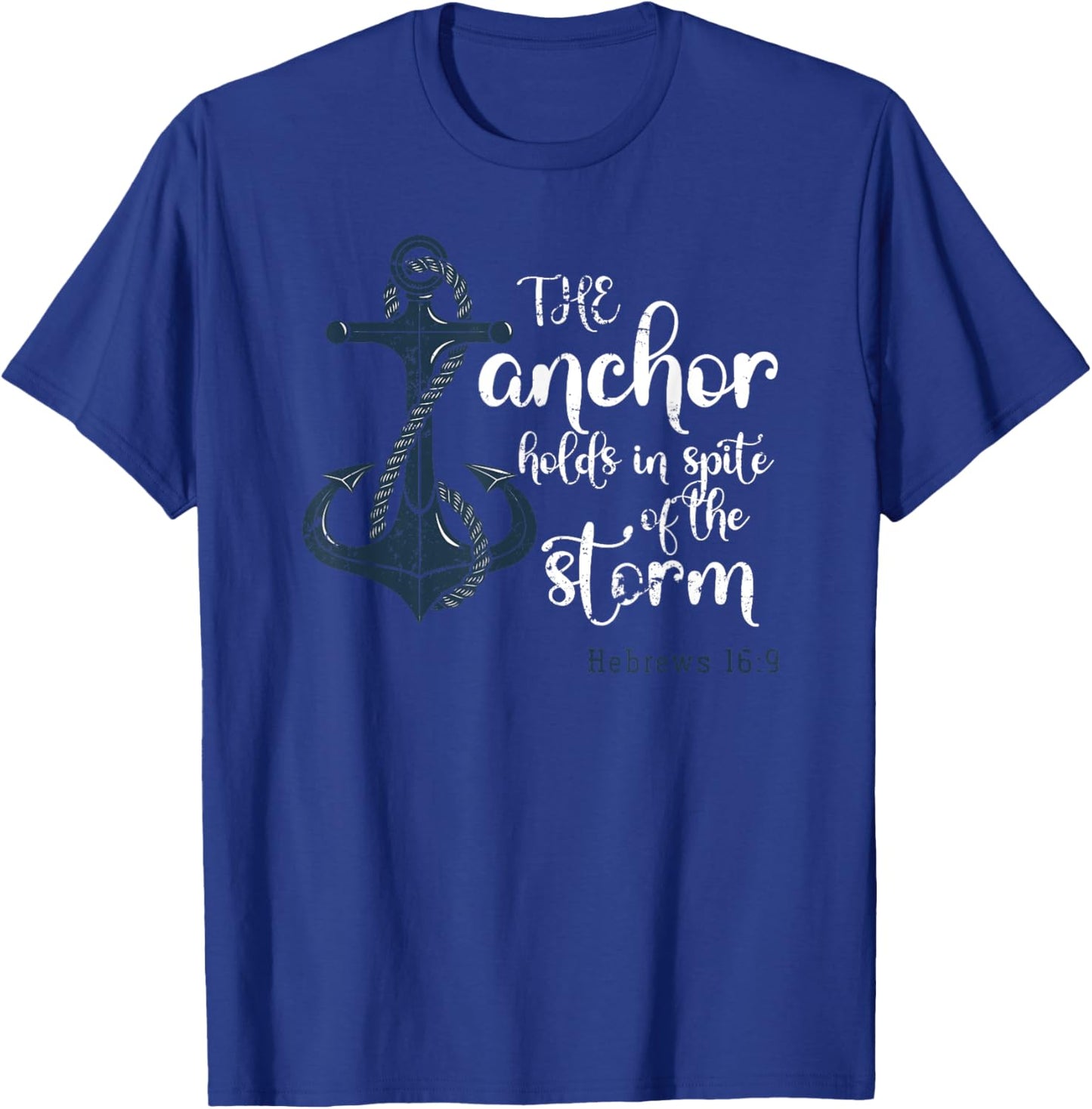 Christianity Faith Anchor Bible Verse Jesus Christ Prayer T-Shirt - T-Shirt | Royal