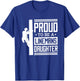 Proud To Be A Linemans Daughter, Lineman Lineman Daughter T-Shirt - T-Shirt | Royal