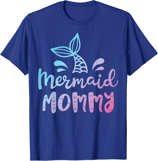 Mermaid Mommy Funny Women Mom Mama Family Matching Birthday Small T-Shirt - T-Shirt | Royal