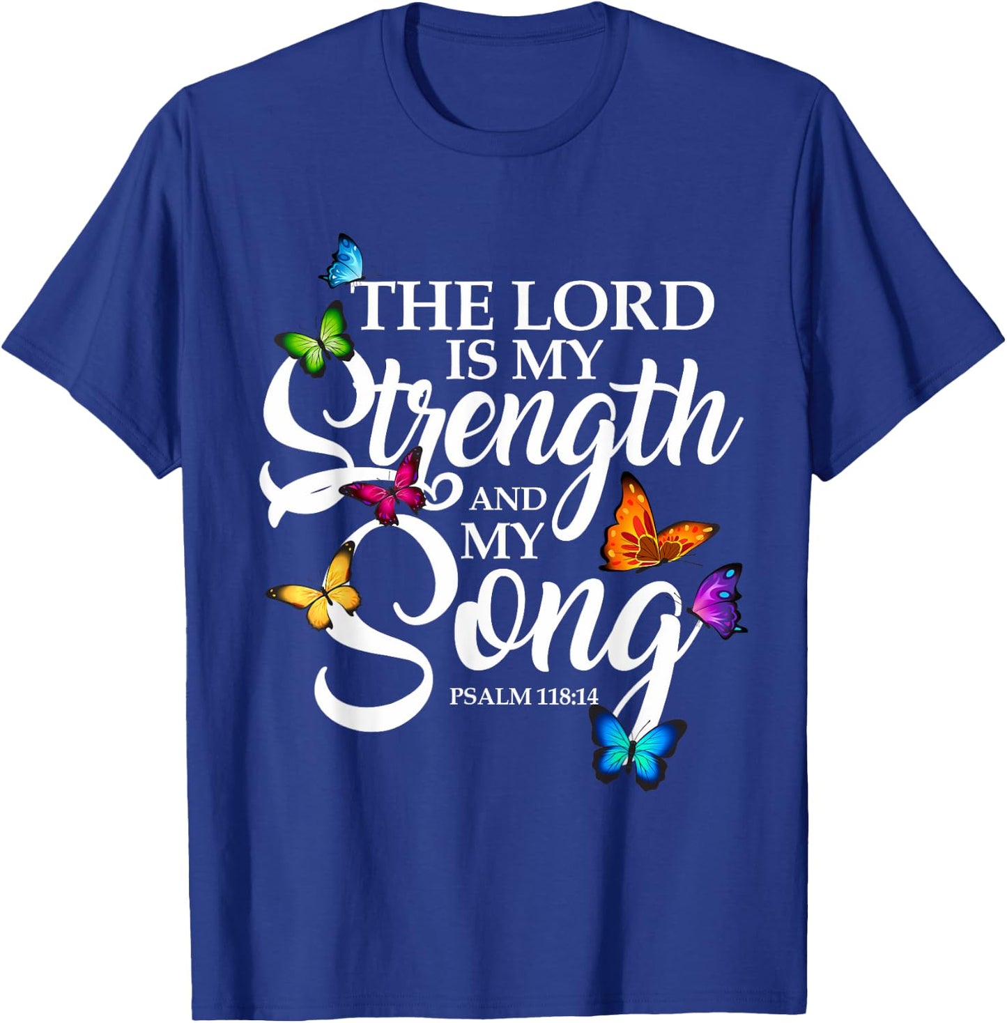 The Lord Is My Power and My Song Butterfly Art T-Shirt - T-Shirt | Royal