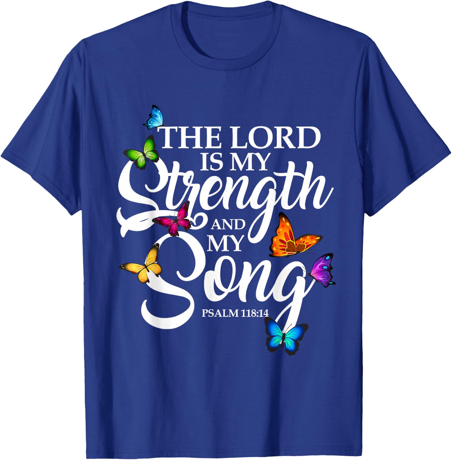 The Lord Is My Power and My Song Butterfly Art T-Shirt - T-Shirt | Royal