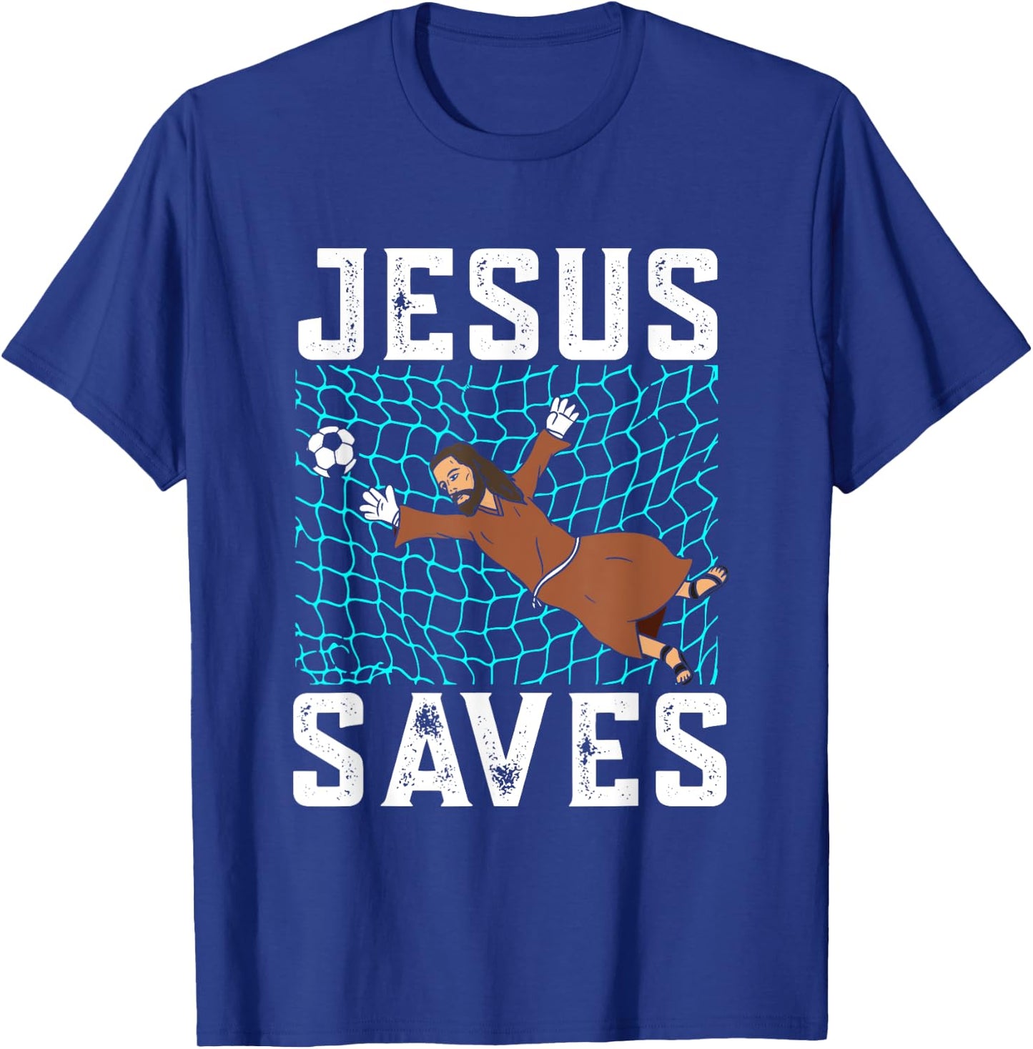Jesus Saves I Christian Faith I Jesus Soccer Goalkeeper T-Shirt - T-Shirt | Royal