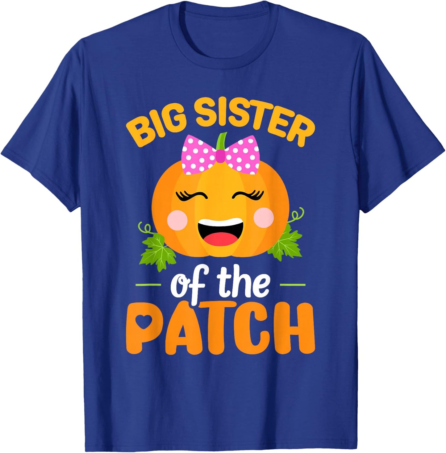 Big Sister of The Patch Pumpkin Halloween Family Matching T-Shirt - T-Shirt | Royal