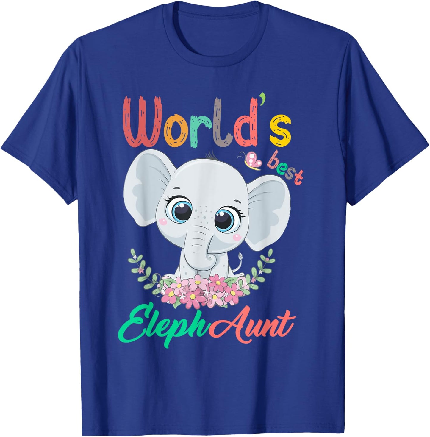 World's Best Elephaunt Aunt Elephant Love Cute Niece Nephew T-Shirt - T-Shirt | Royal