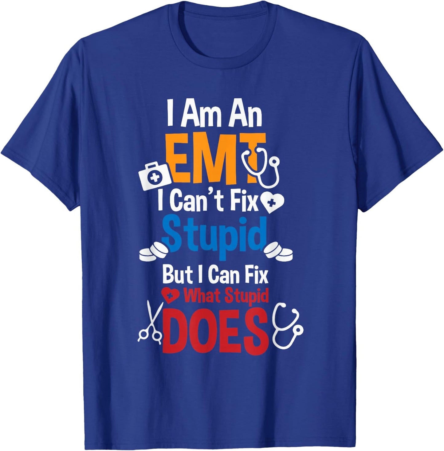EMS Ambulance Paramedic - Im an EMT T-Shirt - T-Shirt | Royal