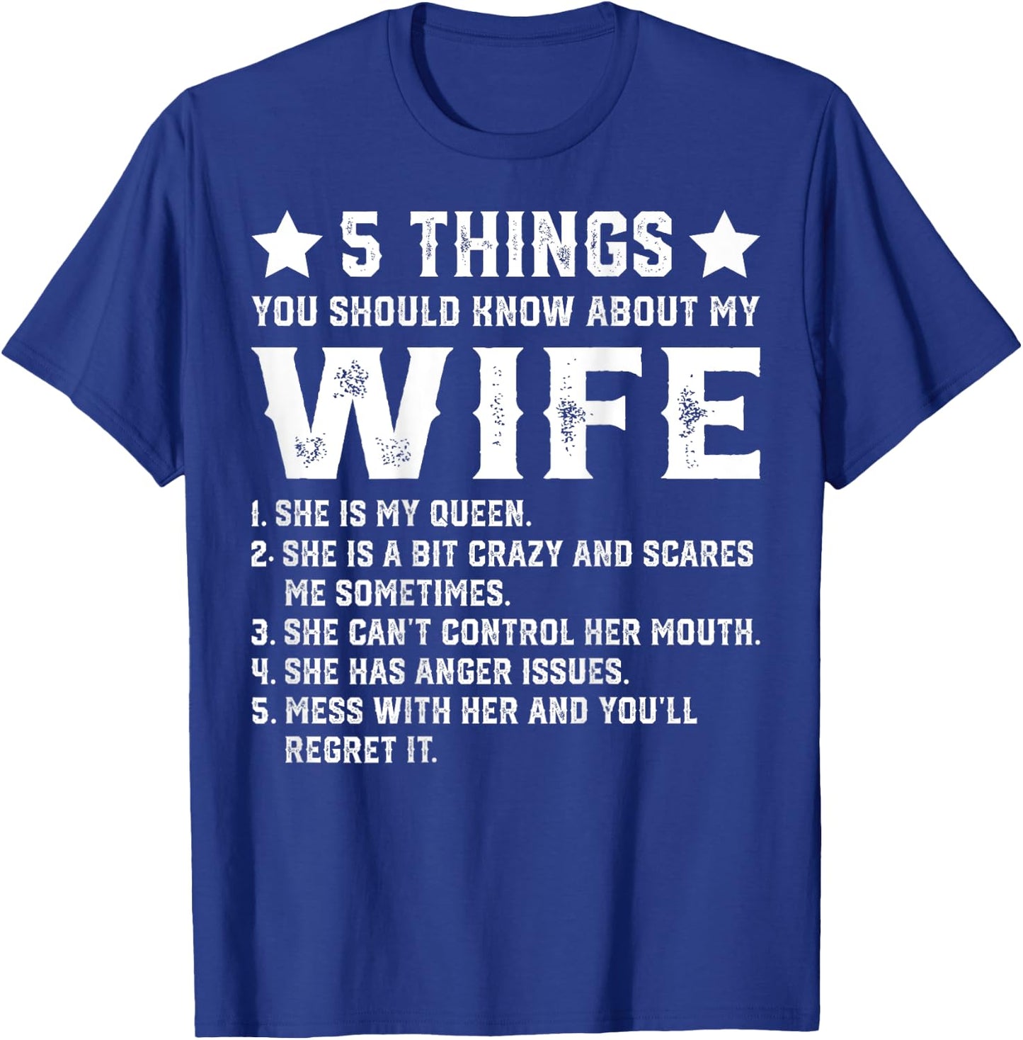 5 Things You Should Know About My Wife (On Back) Husband T-Shirt - T-Shirt | Royal