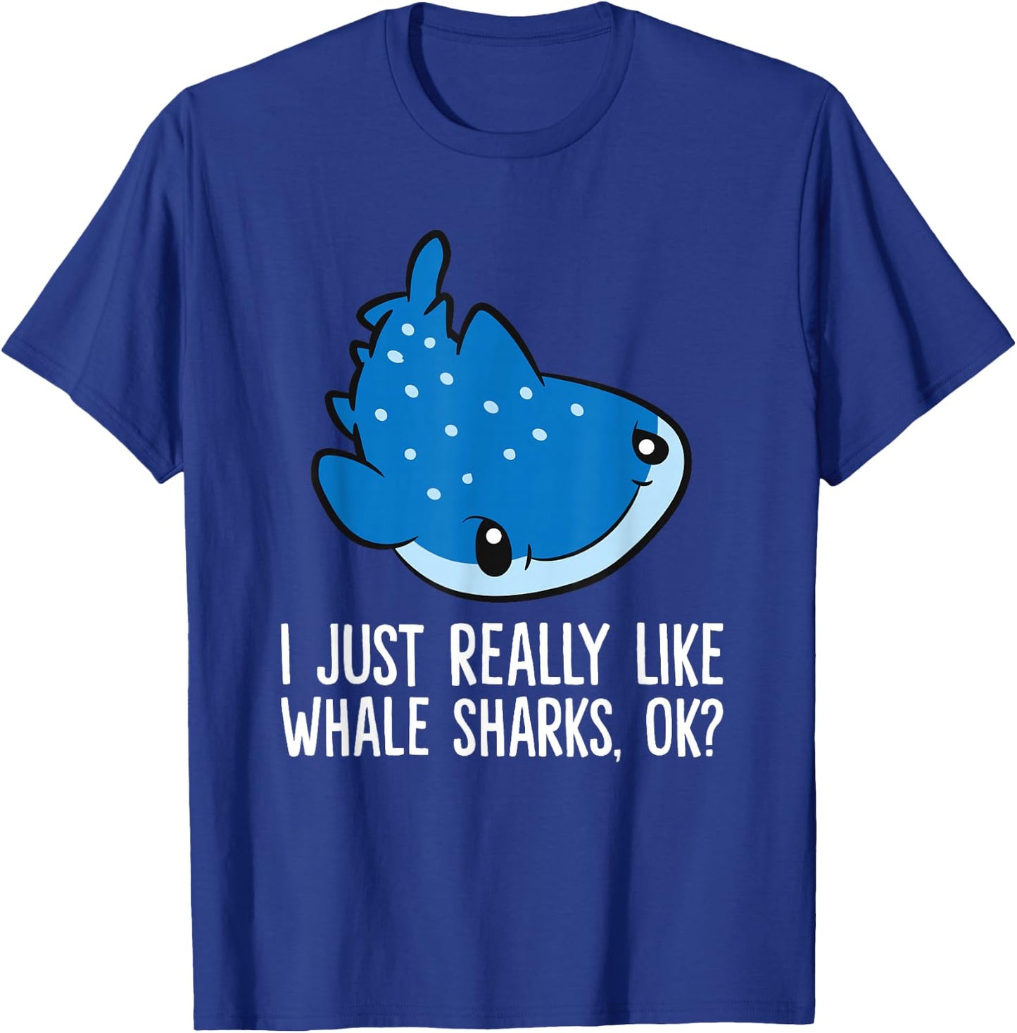 Whale Shark Lover I Just Really Like Whale Sharks T-Shirt - T-Shirt | Royal
