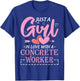Just a Girl in Love with a Concrete Worker Funny T-Shirt - T-Shirt | Royal