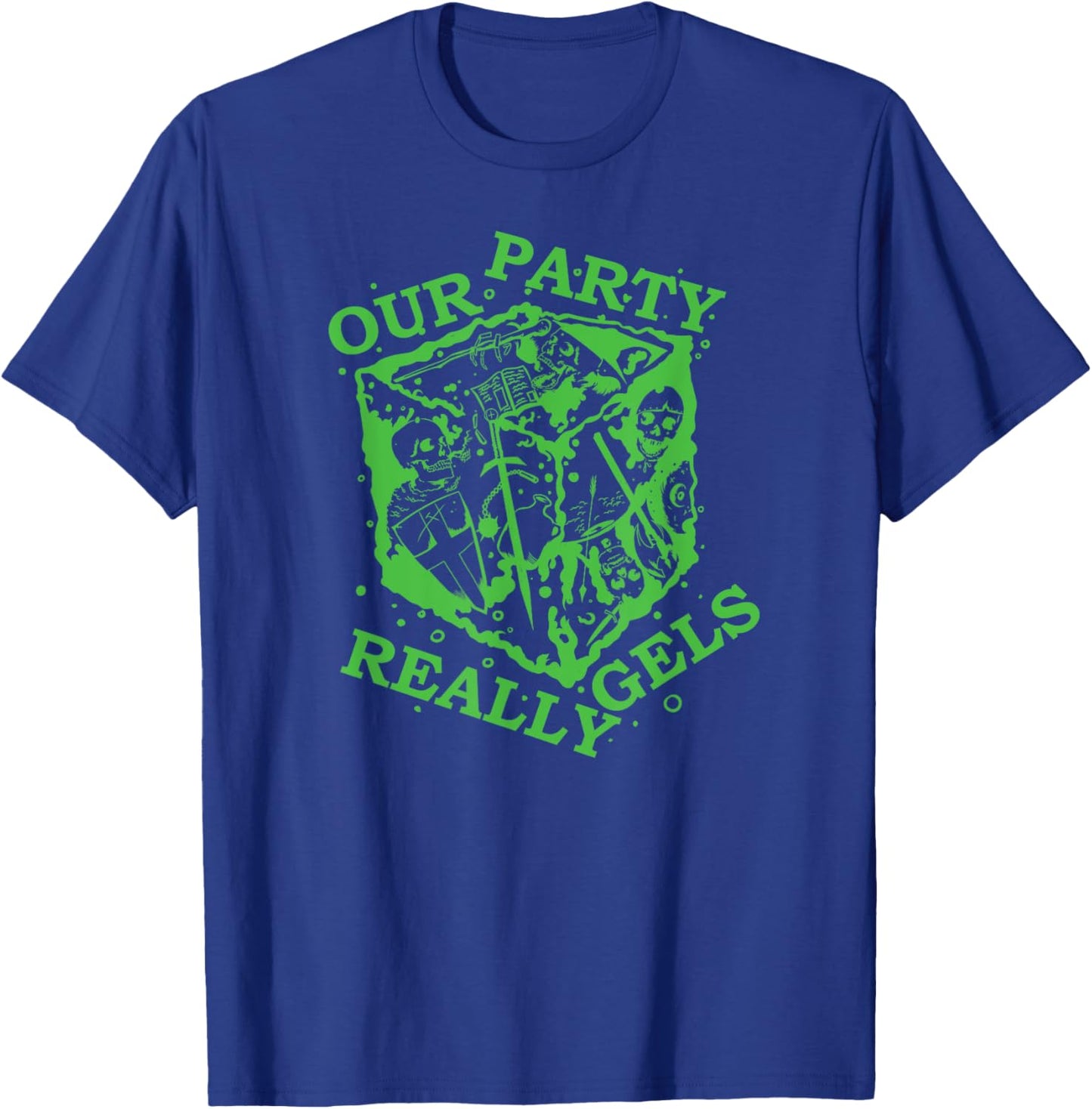 Gelatinous Cube - Our Party Really Gels RPG Roleplaying Game T-Shirt - T-Shirt | Royal