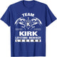 Team KIRK Lifetime Member Gifts T-Shirt - T-Shirt | Royal