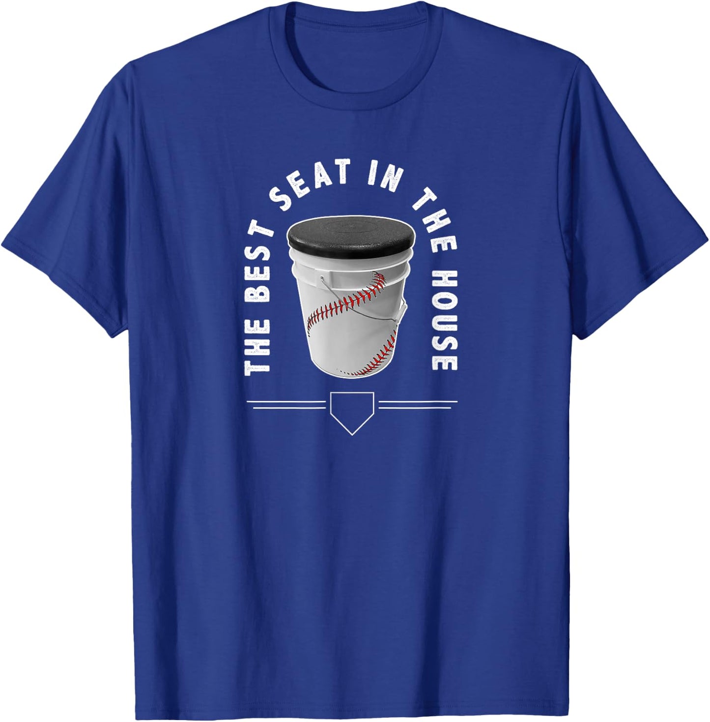 Baseball Bucket - The Best Seat in the House - Sports T-Shirt - T-Shirt | Royal