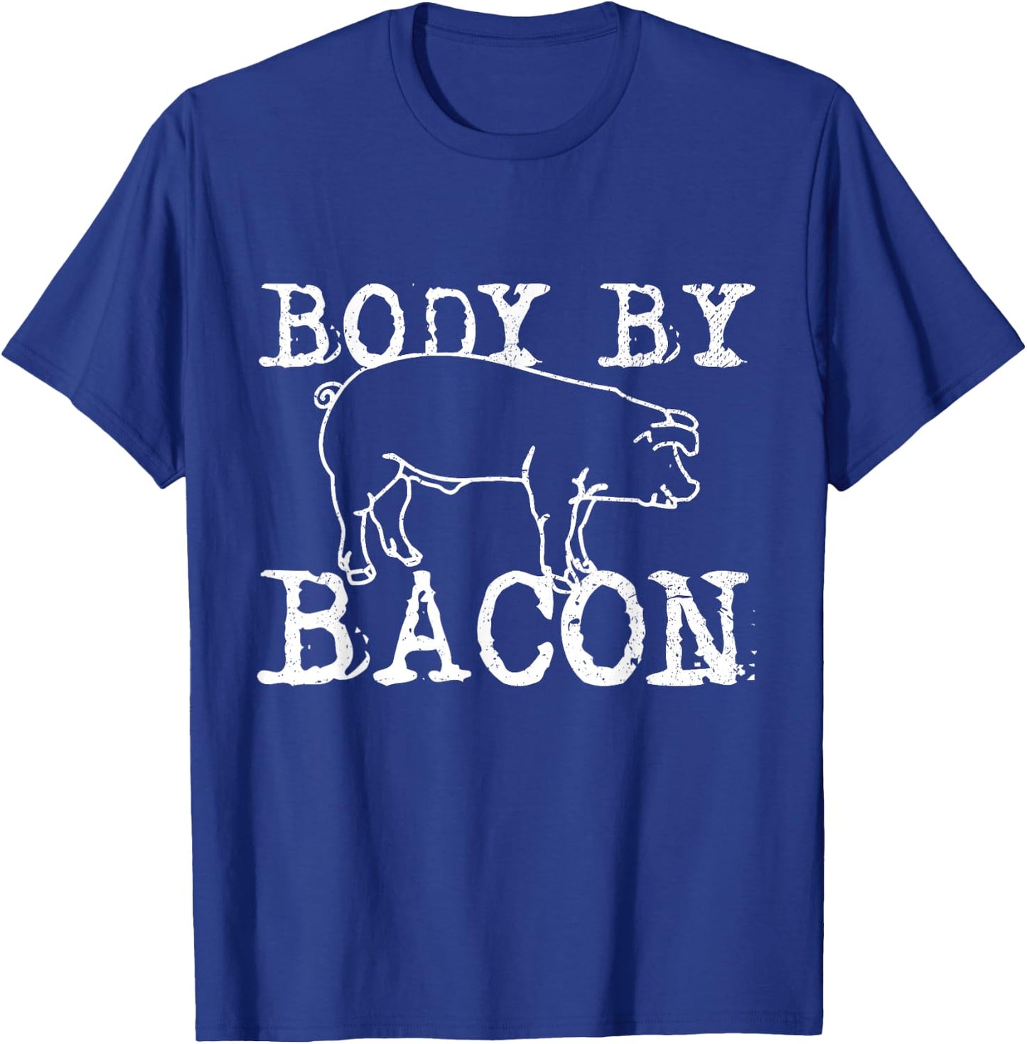 Body By Bacon - Funny Chef Fat Bacon Lover Gift T-Shirt - T-Shirt | Royal