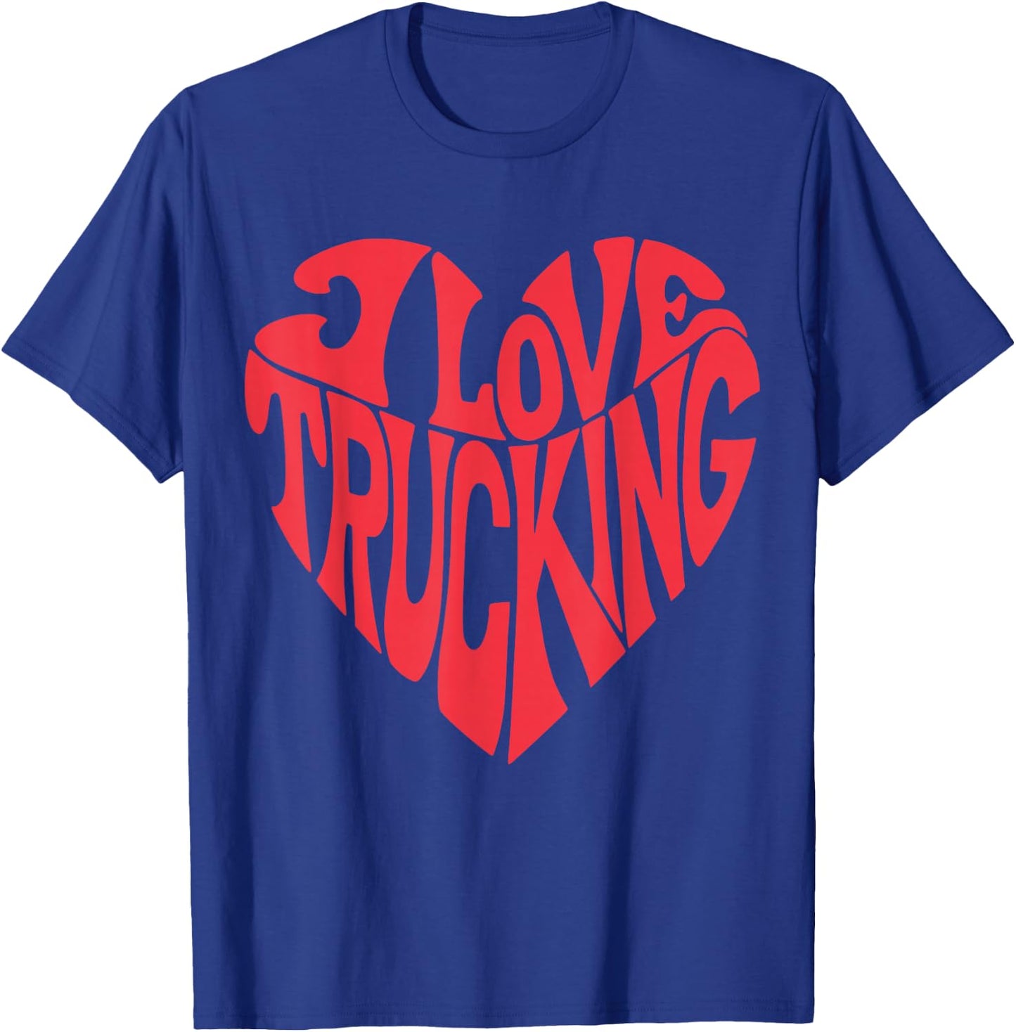 I Love Trucking – Retro Truck Driver Design T-Shirt - T-Shirt | Royal