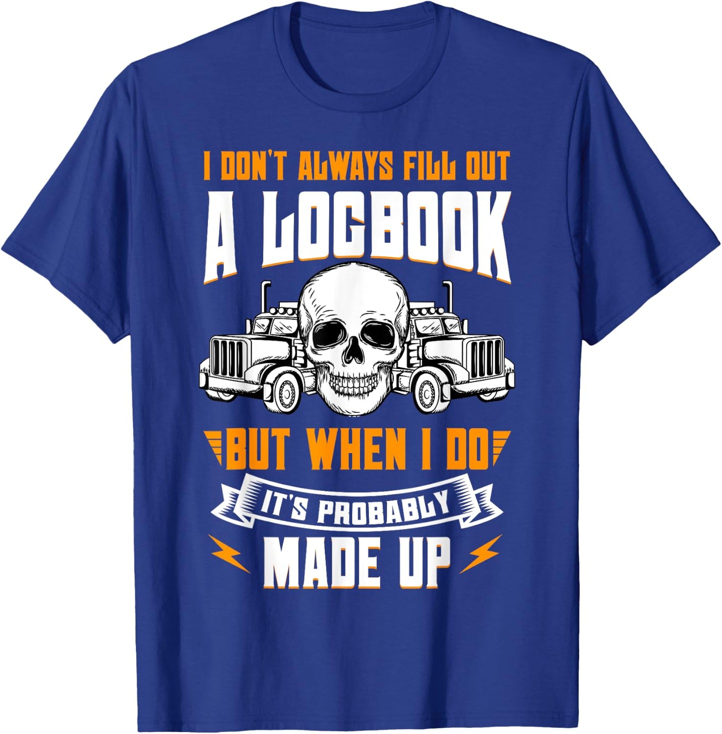 Truck Driver Trucker Truckie Vehicle LGV Driving Teamster T-Shirt - T-Shirt | Royal