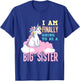 I'm Finally Going To Be A Big Sister Unicorn Big Sister T-Shirt - T-Shirt | Royal
