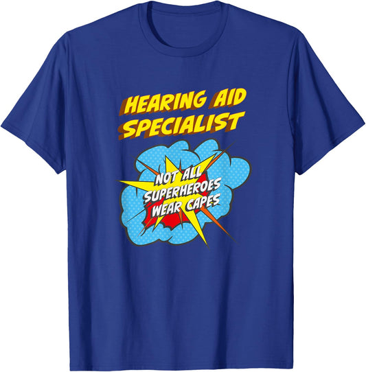Hearing Aid Specialist Funny Superhero Job T-Shirt - T-Shirt | Royal