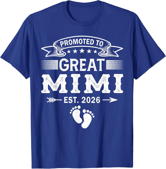 Promoted to Great Mimi Est 2026 Family Great Mimi T-Shirt - T-Shirt | Royal