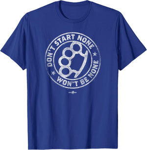 Don't Start None Won't Be None roller derby shirt T-Shirt - T-Shirt | Royal