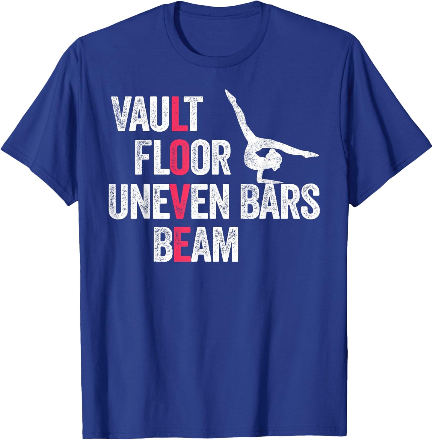 Vault Floor Uneven Bars Beam Gymnastics Gymnast Gift T-Shirt - T-Shirt | Royal