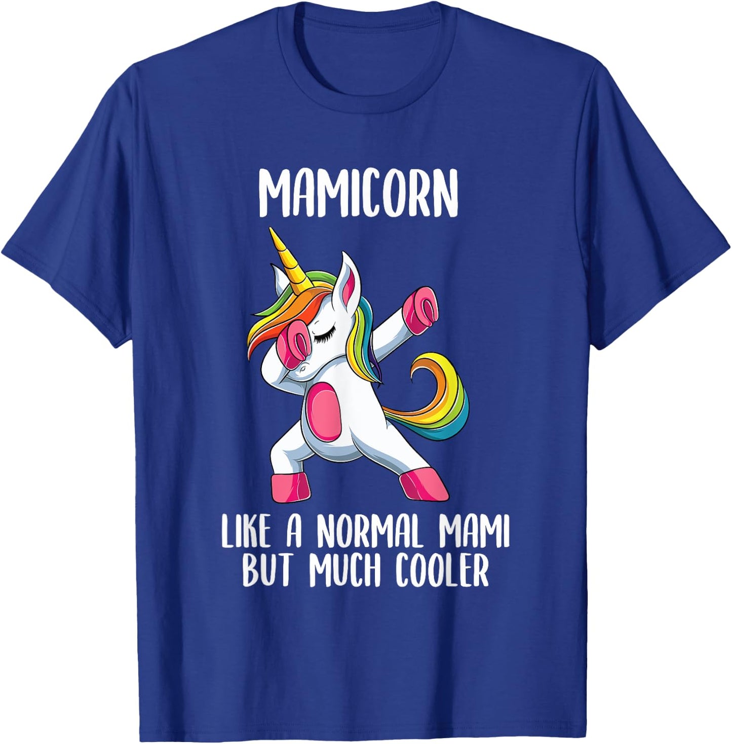 Unicorn Mami Girl Birthday Party Apparel MamiCorn Cute T-Shirt - T-Shirt | Royal