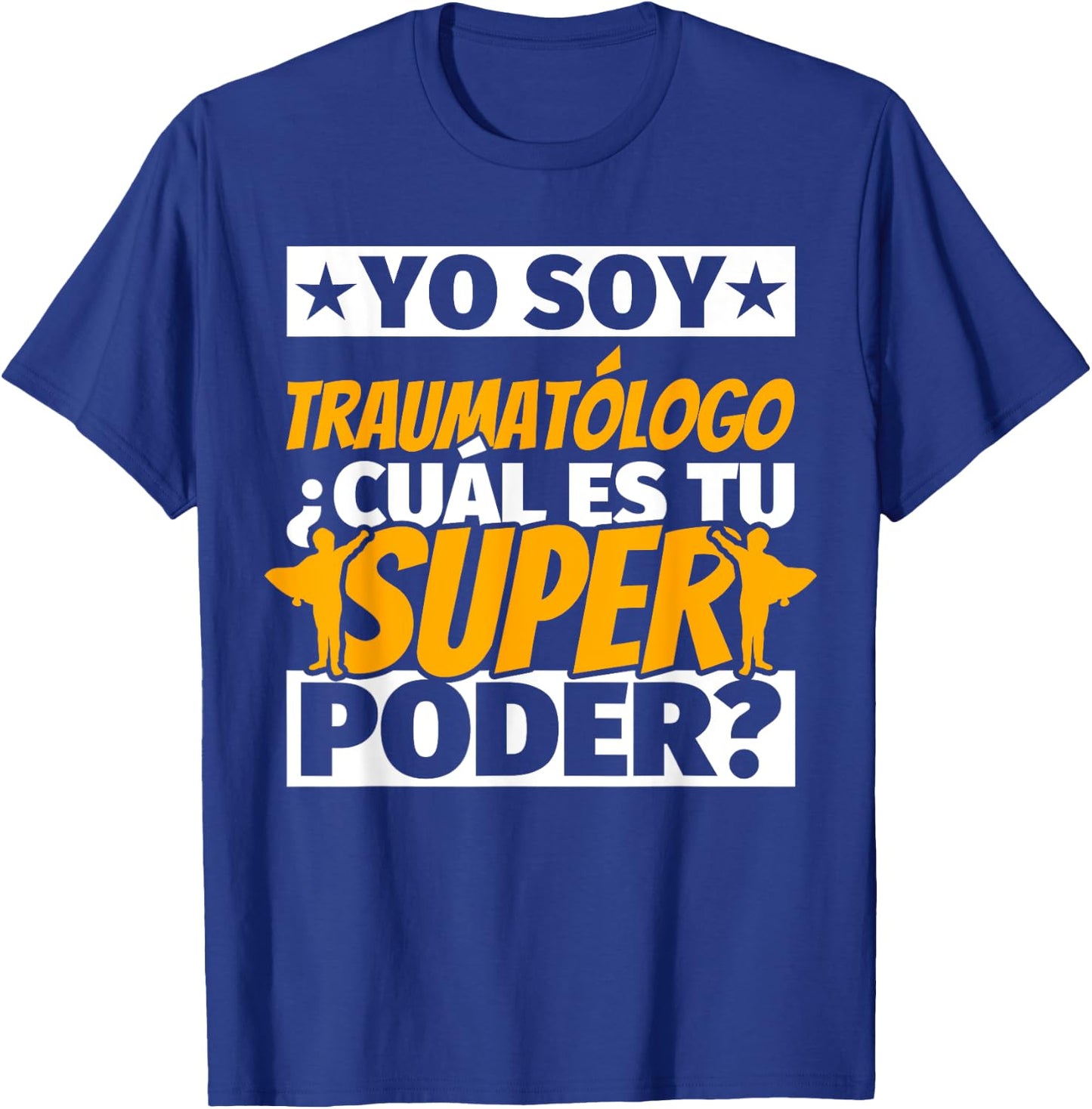 Trauma Doctor Funny Gift T-Shirt - T-Shirt | Royal