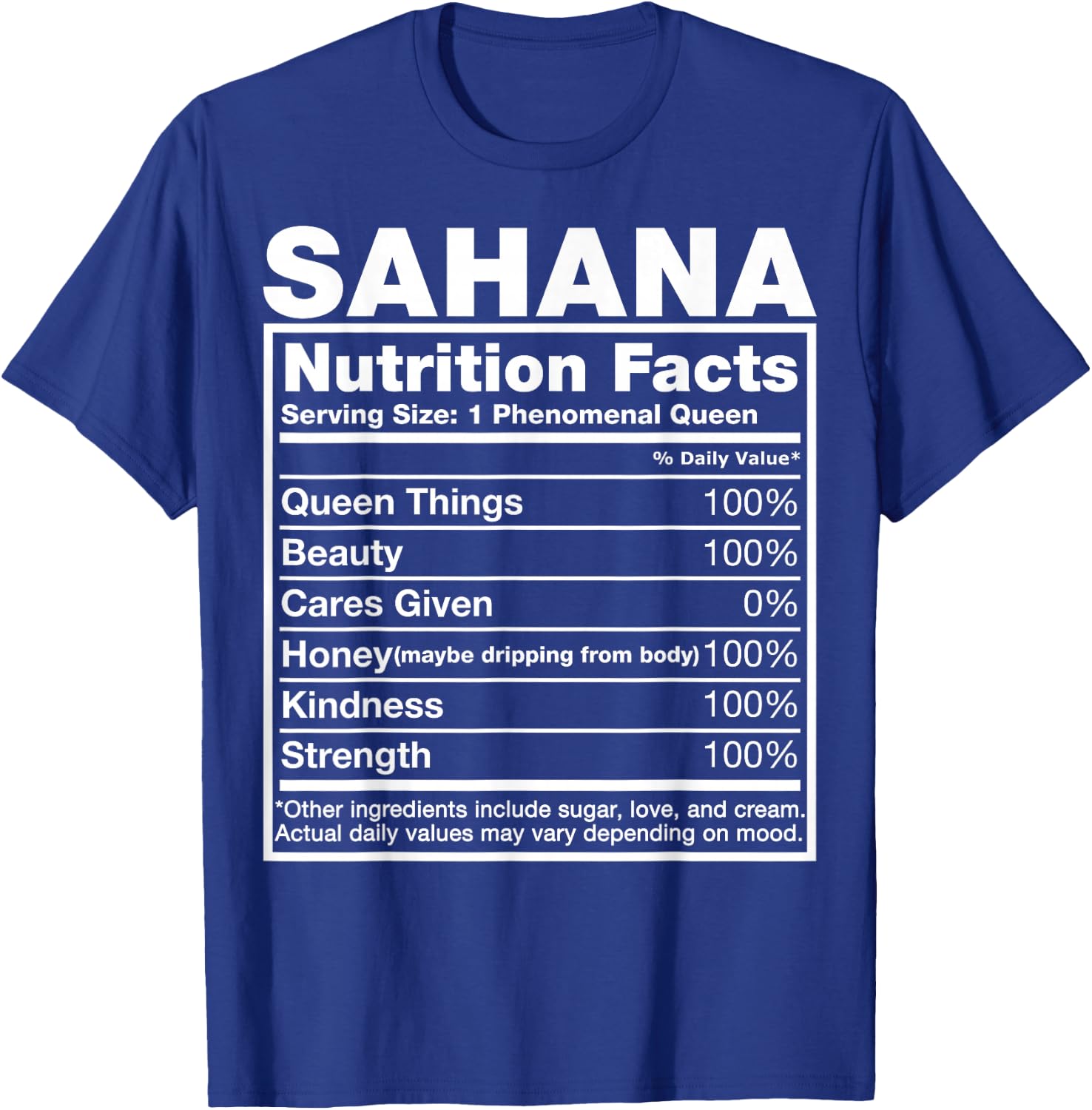 Sahana Nutrition Facts Sahana Name Birthday Shirt T-Shirt - T-Shirt | Royal