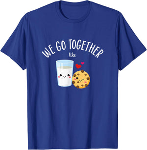 We Go Together Like Cookies and Milk - Best Friends Couples T-Shirt - T-Shirt | Royal