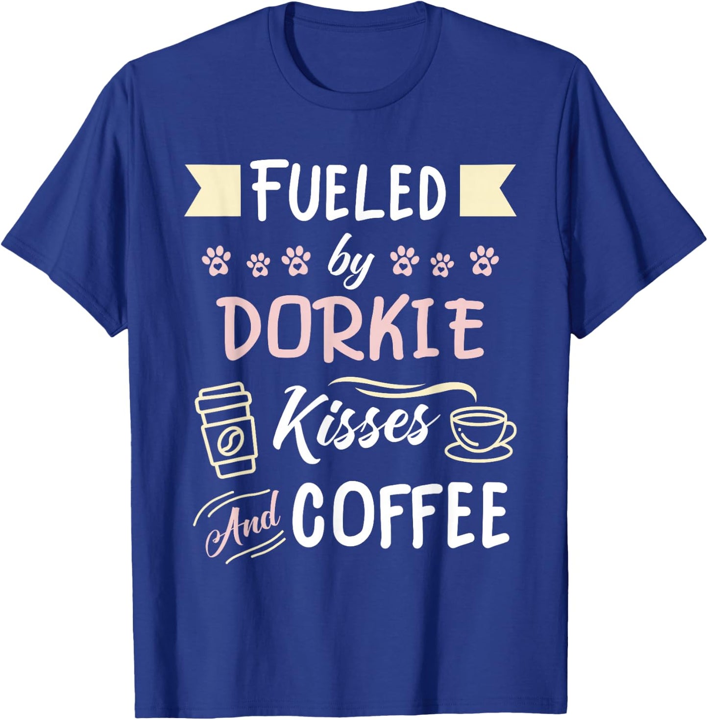 Dorkie Mom Coffee Lover T-Shirt - T-Shirt | Royal