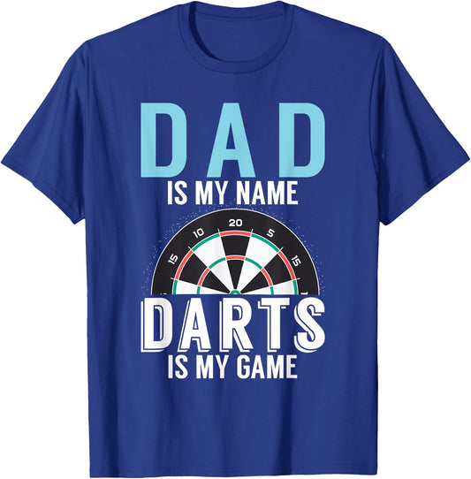 Dad is my Name Darts is my Game Pub Dart Player T-Shirt - T-Shirt | Royal