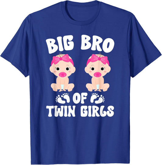 Big Bro Of Twin Girls Big Bro Of Twins Big Twin Brother T-Shirt - T-Shirt | Royal