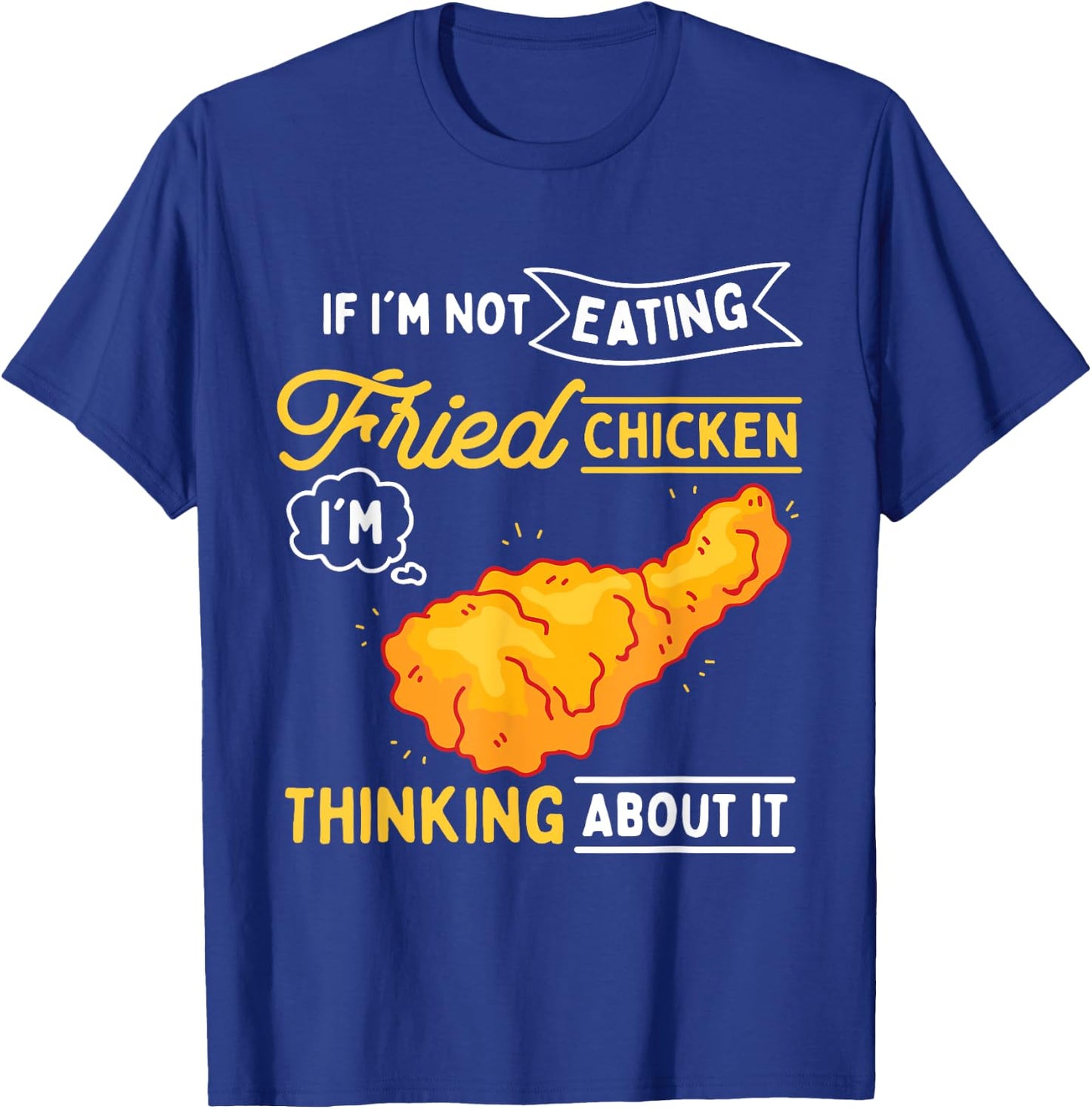 Fried Chicken T-Shirt - T-Shirt | Royal
