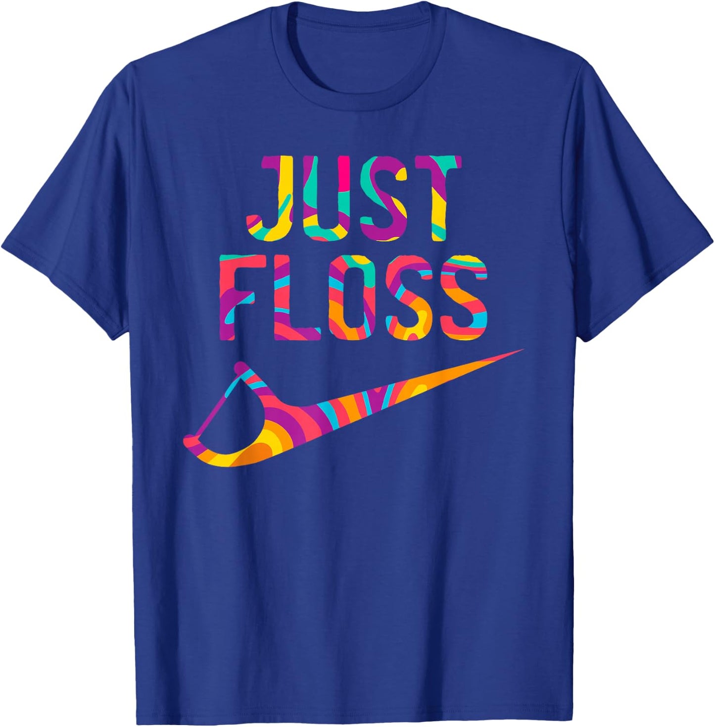 Just Floss Funny Dental Oral Hygienist RDH Dentist Assistant Small T-Shirt - T-Shirt | Royal