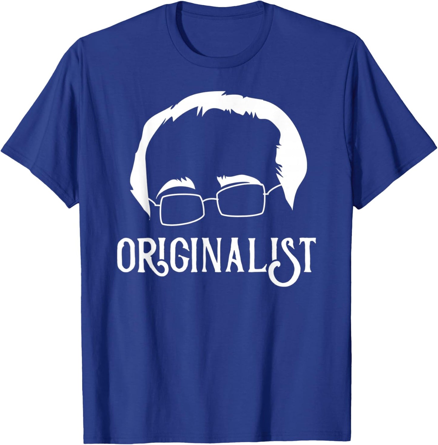 Funny Lawyer Saying Justice Scalia Originalist Law School T-Shirt - T-Shirt | Royal