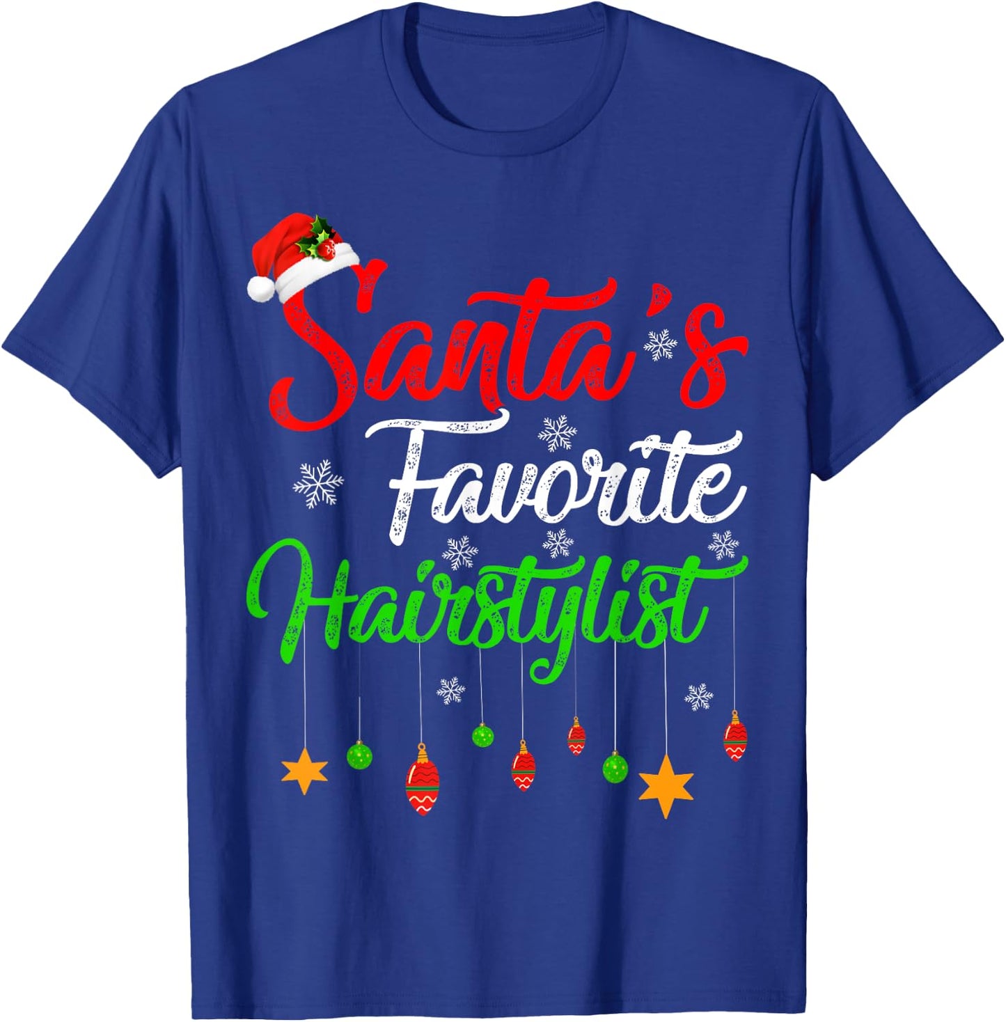 Funny Xmas Santa's Favorite Hairstylist Christmas T-Shirt - T-Shirt | Royal